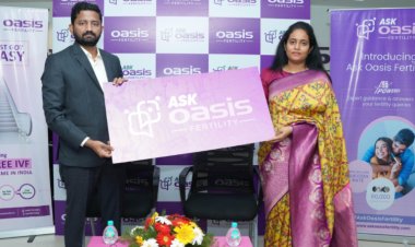 Oasis Fertility, Warangal celebrates World IVF Day   Launches Ask Oasis Fertility – An AI-powered platform for fertility-challenged couples