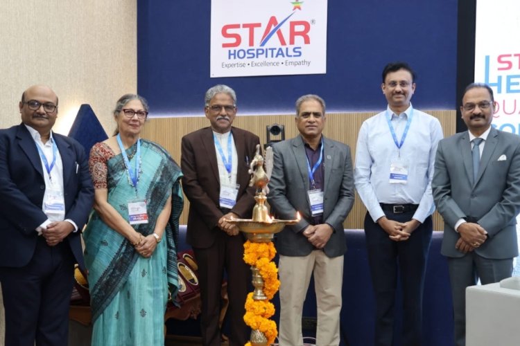 Building the Future of Healthcare: STAR Healthcare Quality Conclave 2025 Sparks a Quality Movement by Star Hospitals